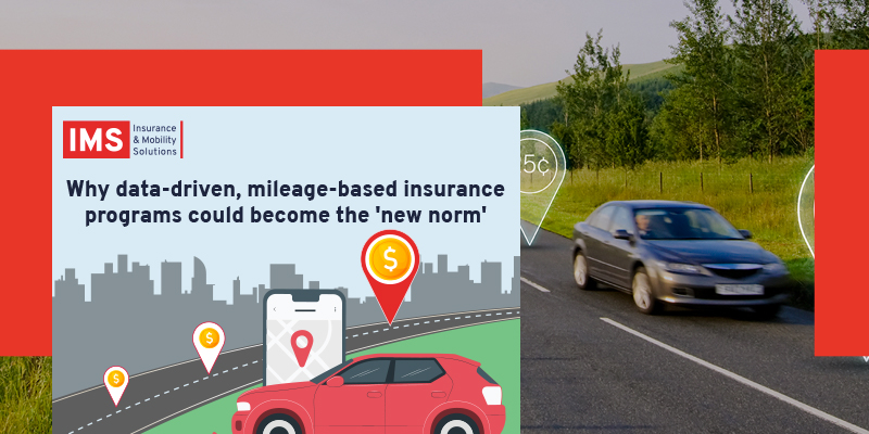 Why data-driven, mileage-based insurance programs could become the ‘new norm’